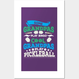 Some Grandpas Play Bingo Cool Grandpas Play Pickleball T-Shirt Posters and Art